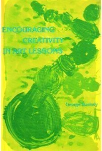 Stock image for Encouraging Creativity in Art Lessons for sale by ZBK Books