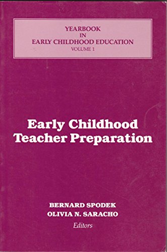 Stock image for Early Childhood Teacher Preparation for sale by Better World Books