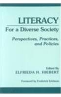 Beispielbild fr Literacy for a Diverse Society : Perspectives, Practices and Policies zum Verkauf von Better World Books