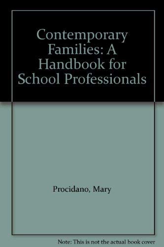 Imagen de archivo de Contemporary Families A Handbook for School Professionals a la venta por PBShop.store US