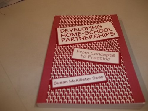 Beispielbild fr Developing Home-School Partnerships: From Concepts to Practice zum Verkauf von gearbooks