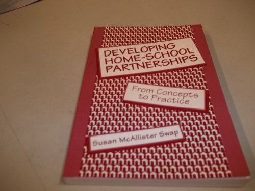 Stock image for Developing Home-School Partnerships: From Concepts to Practice for sale by gearbooks