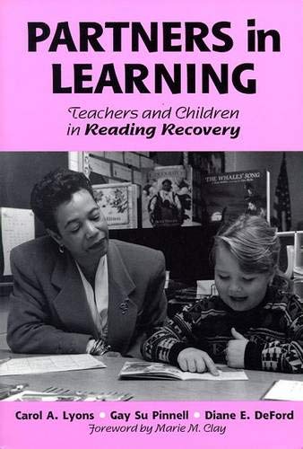 Partners in Learning: Teachers and Children in Reading Recovery (Language and Literacy Series) - Lyons, Carol A.