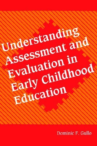 Imagen de archivo de Understanding Assessment and Evaluation in Early Childhood Education (Early Childhood Education Series) a la venta por SecondSale