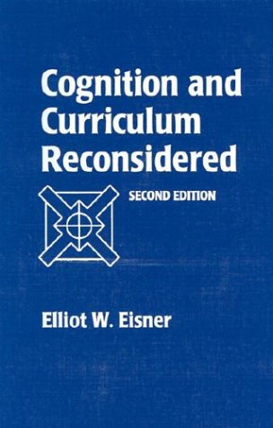 Stock image for Cognition and Curriculum Reconsidered for sale by Irish Booksellers