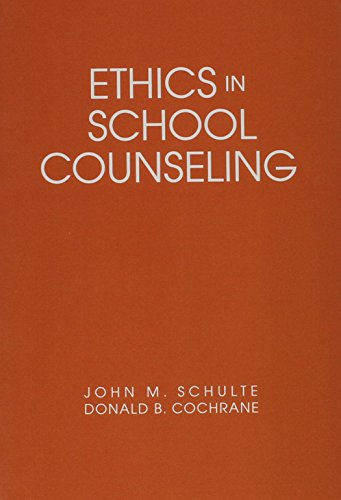 Imagen de archivo de Ethics in School Counseling a la venta por Better World Books