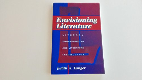 Imagen de archivo de Envisioning Literature Literary Understanding and Literature Introduction a la venta por Virtuous Volumes et al.