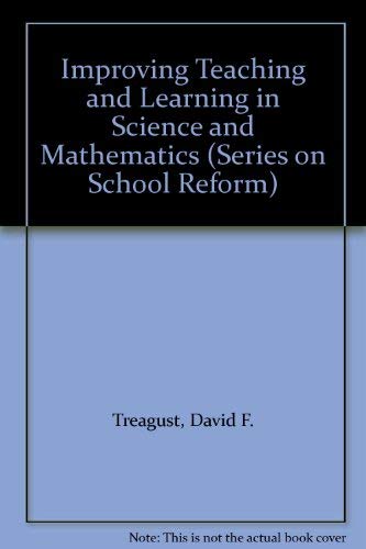 Stock image for Improving Teaching and Learning in Science and Mathematics (Ways of Knowing in Science Series) for sale by SecondSale