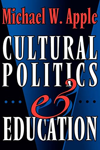 Beispielbild fr Cultural Politics and Education zum Verkauf von Better World Books