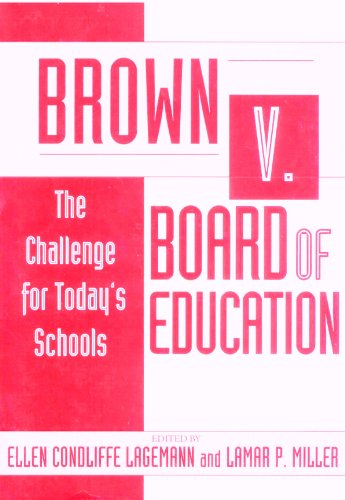 Beispielbild fr Brown V. Board of Education: The Challenge for Today's zum Verkauf von ThriftBooks-Atlanta