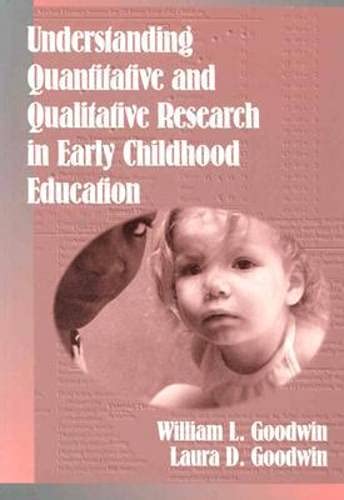 Beispielbild fr Understanding Quantitative and Qualitative Research in Early Childhood Education zum Verkauf von Better World Books