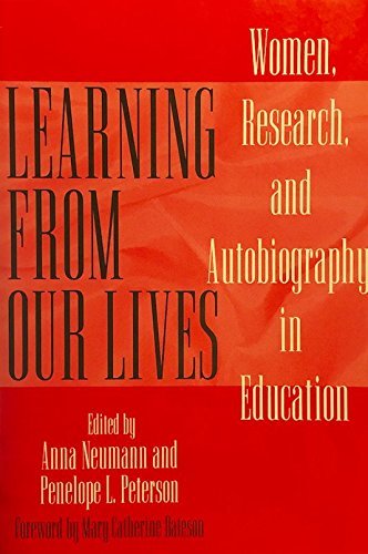 Stock image for Learning from Our Lives : Women, Research, and Biography in Education for sale by Better World Books