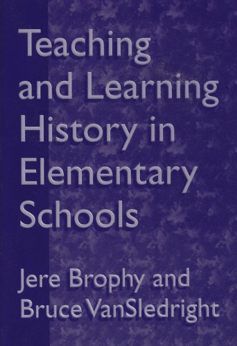 Imagen de archivo de Teaching and Learning History in Elementary School a la venta por Better World Books