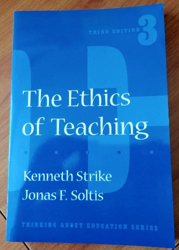 Beispielbild fr The Ethics of Teaching zum Verkauf von Better World Books