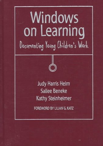 9780807736791: Windows on Learning: Documenting Young Children's Work