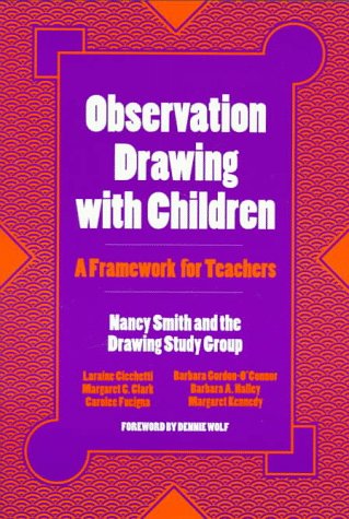 9780807736913: Observation Drawing with Children: A Framework for Teachers