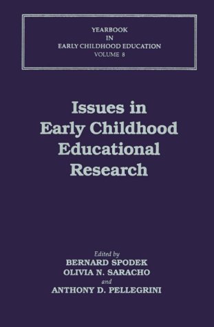 Imagen de archivo de Issues in Early Childhood Educational Research (Yearbook in Early Childhood Education) a la venta por books4u31