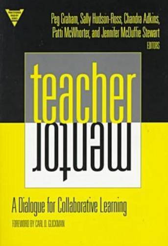 Beispielbild fr Teacher/Mentor : A Dialogue for Collaborative Learning zum Verkauf von Better World Books: West
