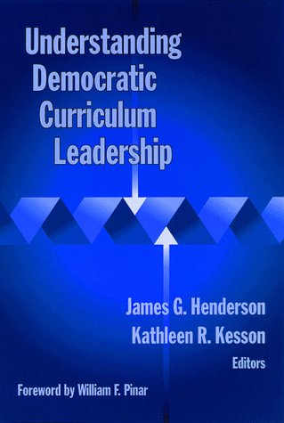 Stock image for Understanding Democratic Curriculum Leadership for sale by Better World Books