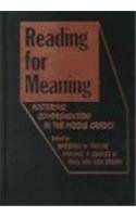 9780807738979: Reading for Meaning: Fostering Comprehension in the Middle Grades (Language & Literacy)