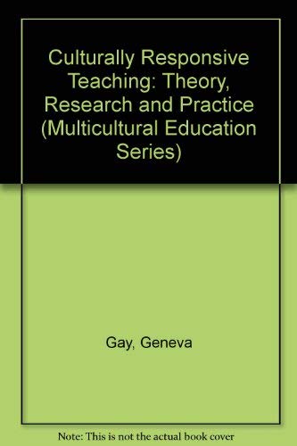 9780807739556: Culturally Responsive Teaching : Theory, Research, and Practice (Multicultural Education Series, No. 8)