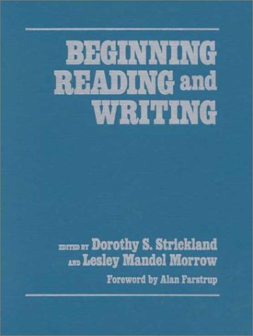 9780807739778: Beginning Reading and Writing (Language and Literacy Series)