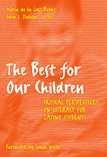 Beispielbild fr The Best for Our Children : Critical Perspectives on Literacy for Latino Students zum Verkauf von Better World Books