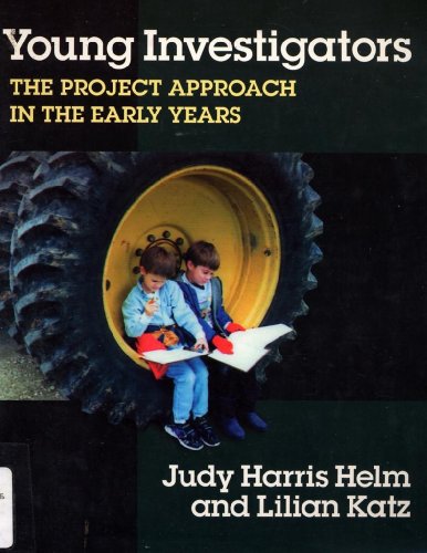 Stock image for Young Investigators: The Project Approach in the Early Years (Early Childhood Education Series) for sale by Once Upon A Time Books