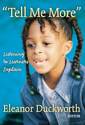 Stock image for Tell Me More: Listening to Learners Explain for sale by ThriftBooks-Atlanta