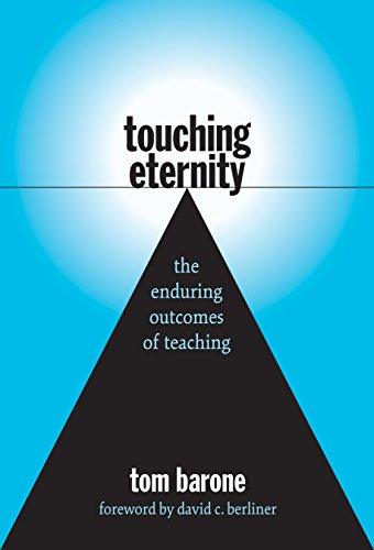 Stock image for Touching Eternity: The Enduring Outcomes of Teaching for sale by SecondSale