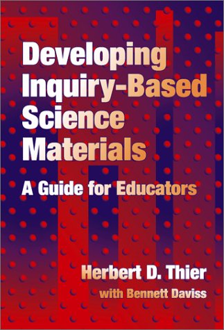 9780807741238: Developing Inquiry-based Science Materials: A Guide for Educators