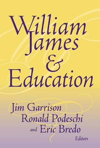 Stock image for William James and Education for sale by Better World Books