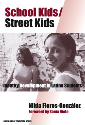 Imagen de archivo de School Kids/Street Kids: Identity Development in Latino Students (Sociology of Education) a la venta por BooksRun