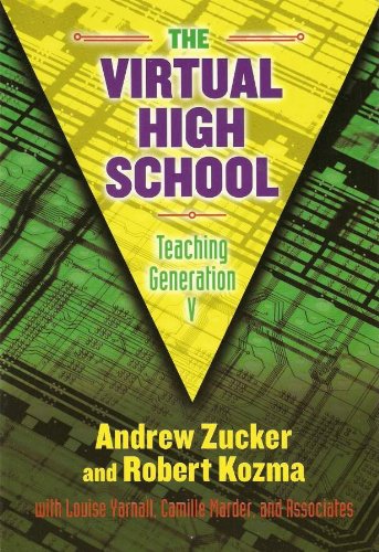 Stock image for The Virtual High School: Teaching Generation V for sale by Bookmonger.Ltd