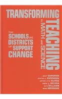 9780807743102: Transforming Teaching in Math and Science: How Schools and Districts Can Support Change (Sociology of Education Series)