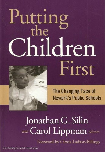 Stock image for Putting the Children First: The Changing Face of Newark's School Reform for sale by Conover Books