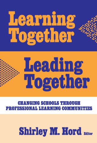 Beispielbild fr Learning Together, Leading Together: Changing Schools Through Professional Learning Communities (Critical Issues in Educational Leadership Series) zum Verkauf von BooksRun