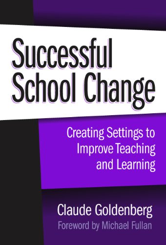 Stock image for Successful School Change: Creating Settings to Improve Teaching and Learning for sale by Idaho Youth Ranch Books