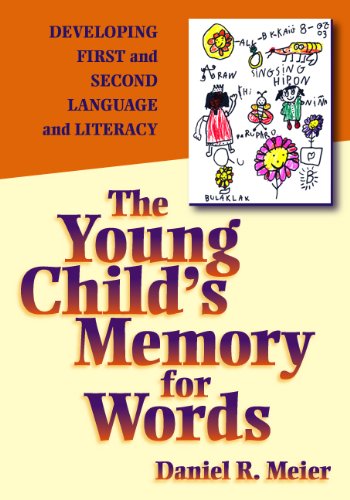 Stock image for The Young Child's Memory for Words: Developing First and Second Language and Literacy for sale by SecondSale