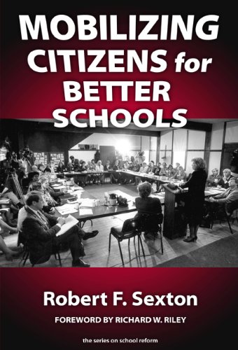 Stock image for Mobilizing Citizens for Better Schools (the series on school reform) for sale by SecondSale