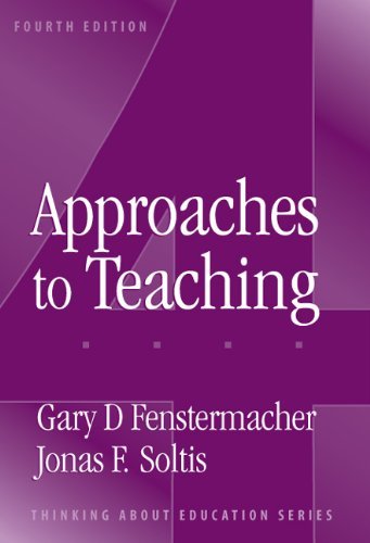 Imagen de archivo de Approaches To Teaching (Thinking About Education Series) a la venta por SecondSale
