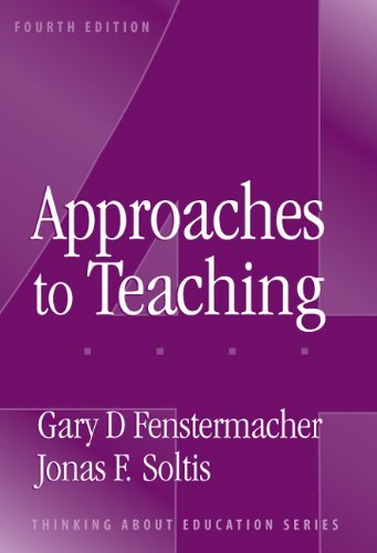 9780807744482: Approaches To Teaching (Thinking About Education Series)