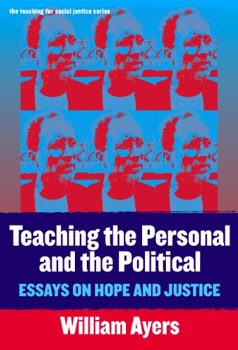 9780807744604: Teaching the Personal and the Political: Essays on Hope and Justice