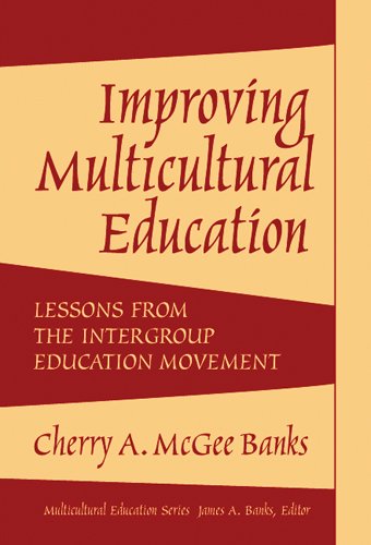 Imagen de archivo de Improving Multicultural Education: Lessons From The Intergroup Education Movement a la venta por Revaluation Books