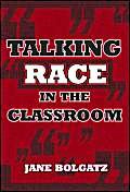 Beispielbild fr Talking Race in the Classroom zum Verkauf von ThriftBooks-Atlanta