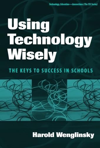Immagine stock per Using Technology Wisely: The Keys To Success In Schools
