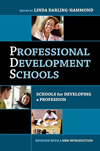 Stock image for Professional Development Schools : Schools for Developing a Profession for sale by Better World Books