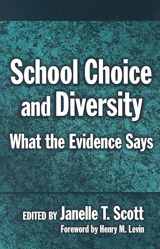 

School Choice and Diversity : What the Evidence Says