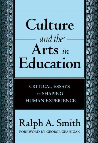 Imagen de archivo de Culture and the Arts in Education Critical Essays on Shaping Human Experience a la venta por PBShop.store US