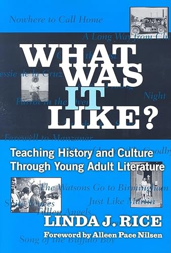 Stock image for What Was It Like? : Teaching History and Culture Through Young Adult Literature for sale by Better World Books
